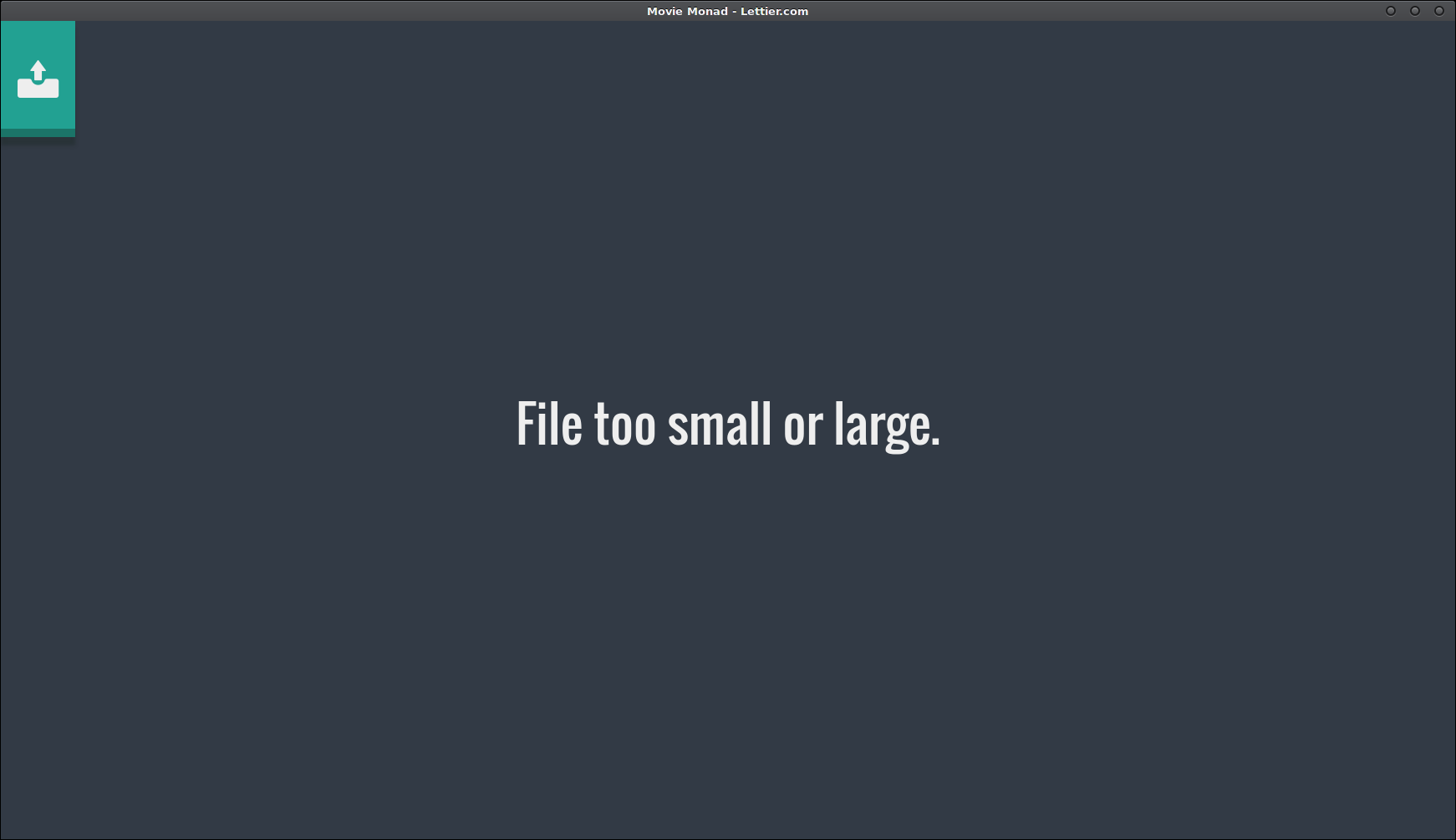 File is too small or large.